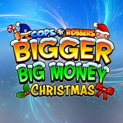 Cops n Robbers Bigger Big Money